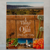 A Taste of Ojai Cookbook: Flavors of the Valley